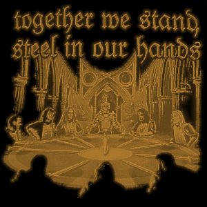 Together we stand, steel in our hands